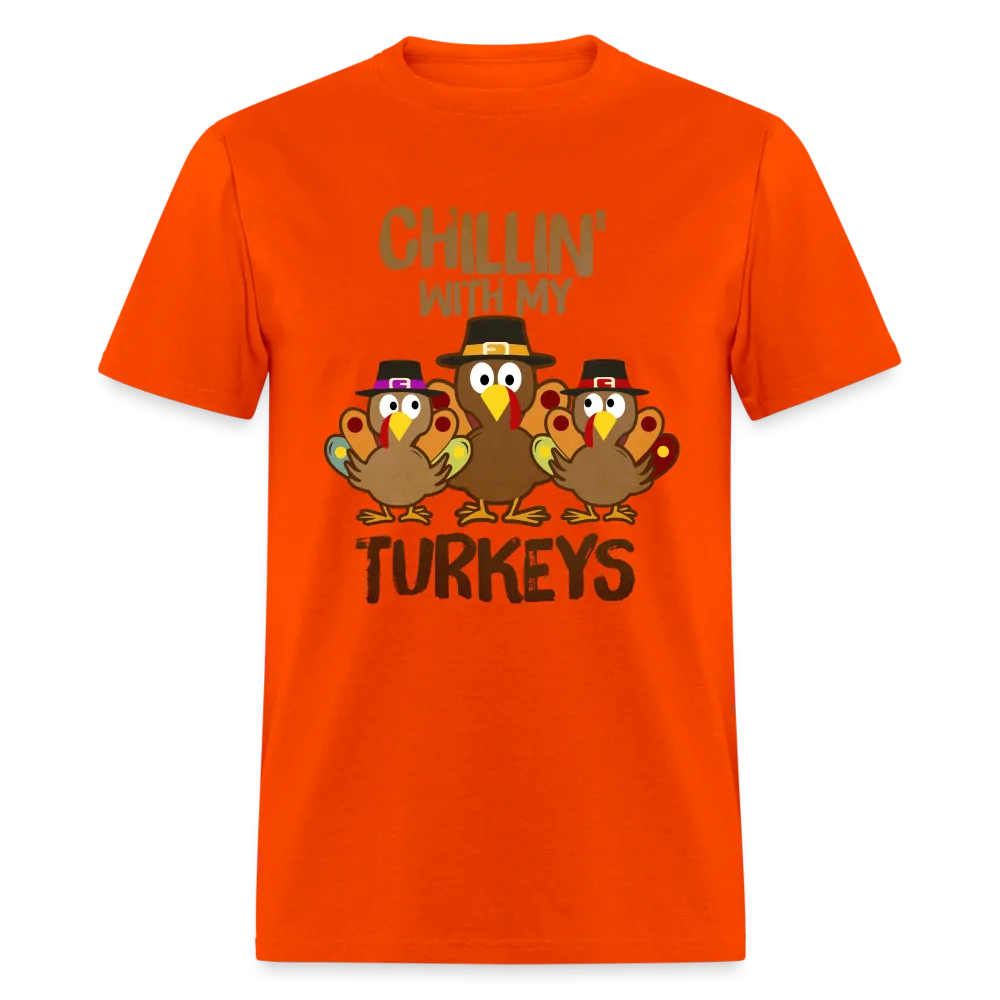 Chillin With My Turkeys T-Shirt (Thanksgiving)