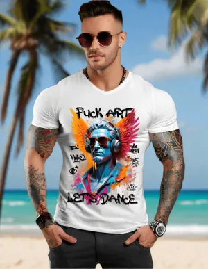 Fuck Art Let's dance Exclusive T-Shirts | GM TM