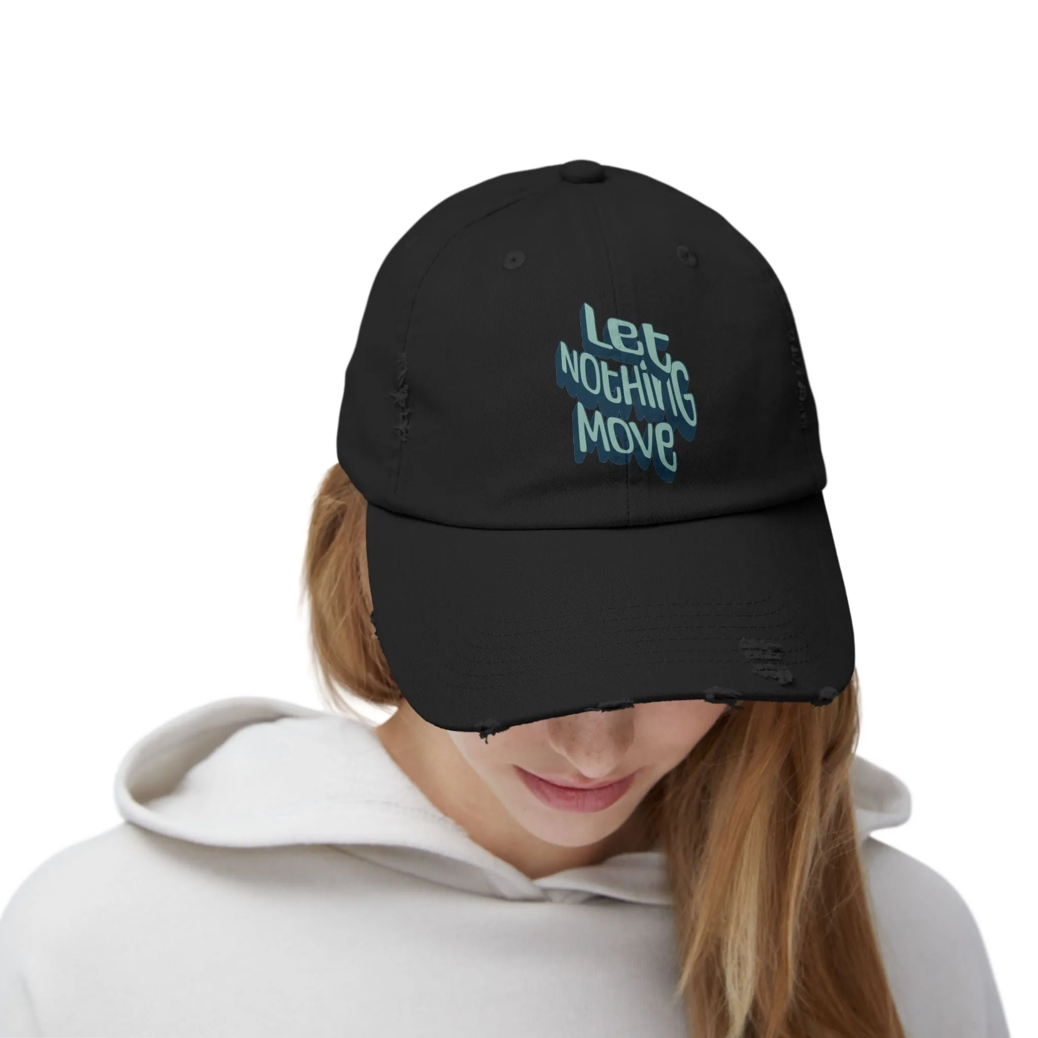 Let nothing move Unisex Distressed Cap  - EmpressKorea