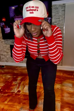 PUT IT ON MY HUSBAND'S TAB HATS