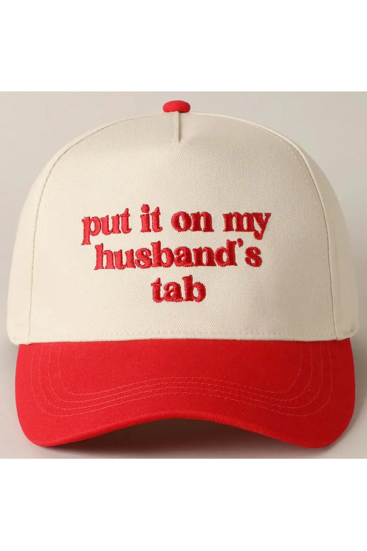 PUT IT ON MY HUSBAND'S TAB HATS
