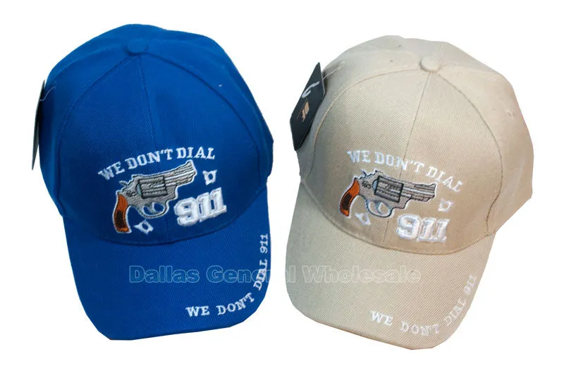 "We Don't Dial 911" Casual Baseball Caps