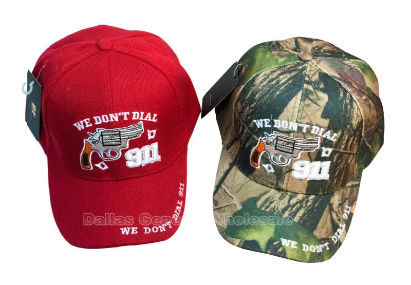 "We Don't Dial 911" Casual Baseball Caps